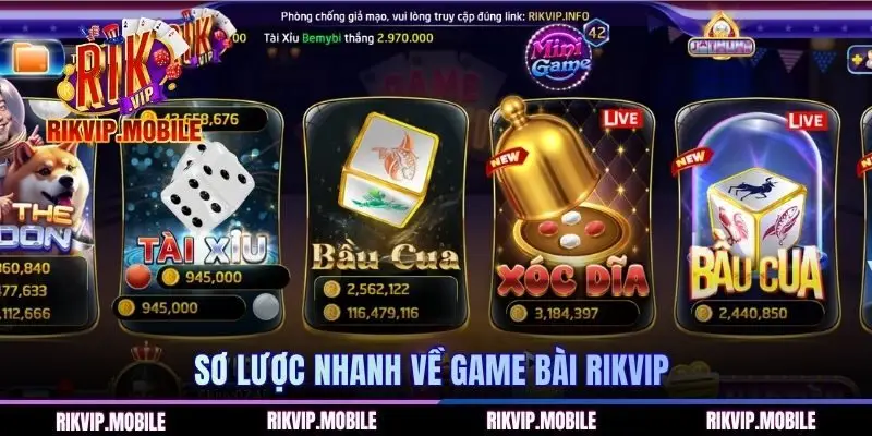 Sơ lược nhanh về game bài RIKVIP